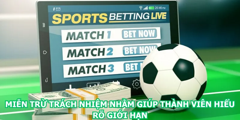 mien-tru-trach-nhiem-nham-giup-thanh-vien-hieu-ro-gioi-han